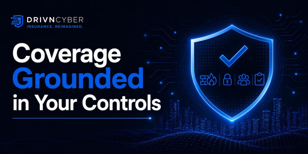 Coverage Grounded in Your Controls